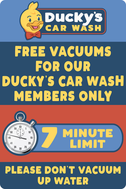 Vacuum, 7 minute limit ACM sign